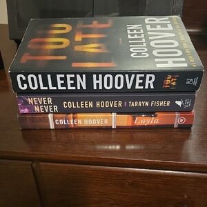 Colleen Hoover Books, Too Late, Never Never & Layla